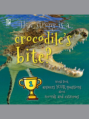 cover image of How strong is a crocodile's bite?
